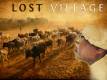 «Lost Village» (Потерянная деревня)